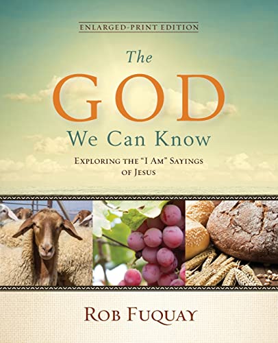 Stock image for The God We Can Know Enlarged Print for sale by Front Cover Books