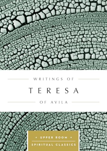 Beispielbild fr Writings of Teresa of Avila (Upper Room Spiritual Classics) (Upper Room Spritual Classics) zum Verkauf von Lakeside Books