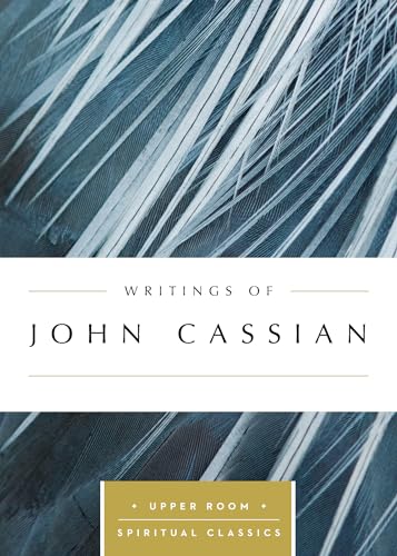 Beispielbild fr Writings of John Cassian (Upper Room Spiritual Classics) (Upper Room Spritual Classics) zum Verkauf von Lakeside Books