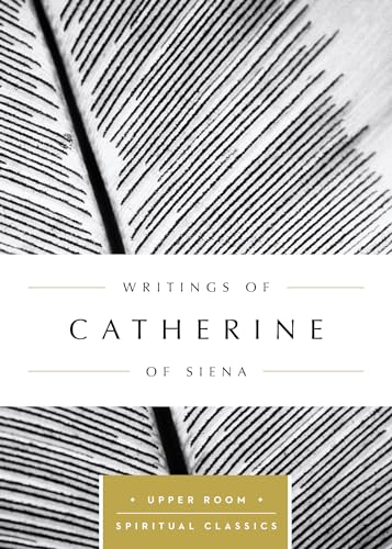 Stock image for Writings of Catherine of Siena (Upper Room Spiritual Classics) for sale by Save With Sam