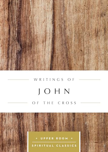 Beispielbild fr Writings of John of the Cross (Upper Room Spiritual Classics) (Upper Room Spritual Classics) zum Verkauf von Lakeside Books