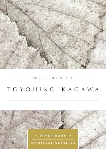 9780835816526: Writings of Toyohiko Kagawa (Upper Room Spiritual Classics)