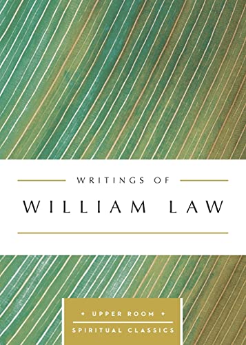 Beispielbild fr Writings of William Law (Upper Room Spiritual Classics) (Upper Room Spritual Classics) zum Verkauf von Lakeside Books
