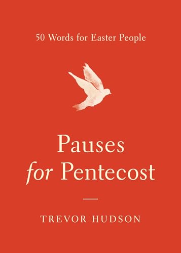 Stock image for Pauses for Pentecost: 50 Words for Easter People for sale by Books From California