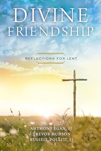 Beispielbild fr Divine Friendship : Reflections for Lent zum Verkauf von Better World Books