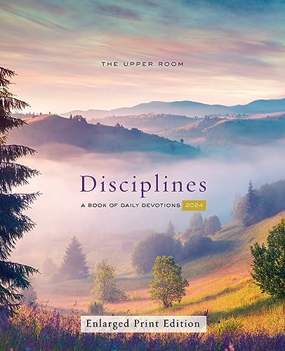 Beispielbild fr The Upper Room Disciplines 2024, Enlarged Print Edition: A Book of Daily Devotions zum Verkauf von BooksRun