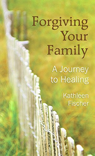 Beispielbild fr Forgiving Your Family: A Journey to Healing zum Verkauf von Wonder Book