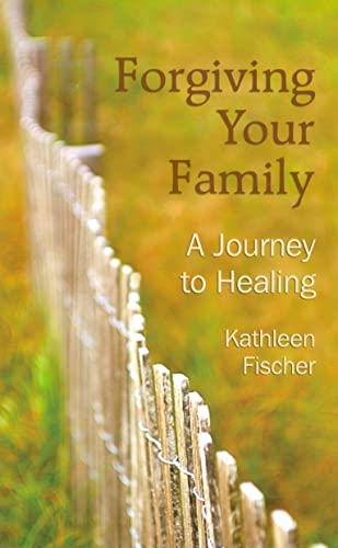 9780835898027: Forgiving Your Family: A Journey to Healing