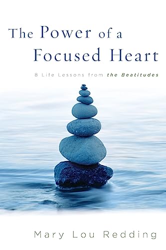 9780835898188: The Power of a Focused Heart: 8 Life Lessons from the Beatitudes