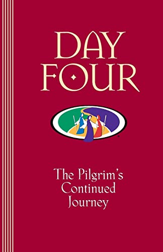 Beispielbild fr Day Four: The Pilgrims Continued Journey zum Verkauf von SecondSale