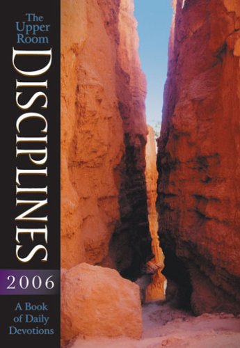 Stock image for Upper Room Disciplines 2006: A Book of Daily Devotions for sale by BooksRun