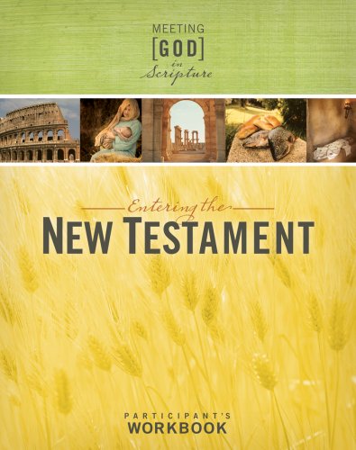 9780835899673: Entering the New Testament: Participant's Workbook (Meeting God in Scripture)
