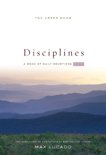 Beispielbild fr The Upper Room Disciplines 2010: A Book of Daily Devotions zum Verkauf von Wonder Book