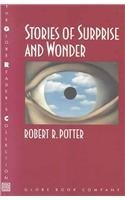 Stories of Surprise and Wonder (9780835902014) by Robert R. Potter