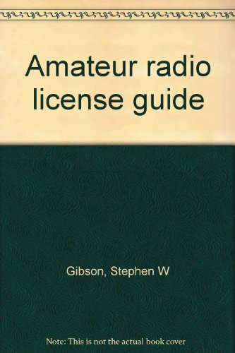 Beispielbild fr Amateur radio license guide zum Verkauf von Legacy Books LLC