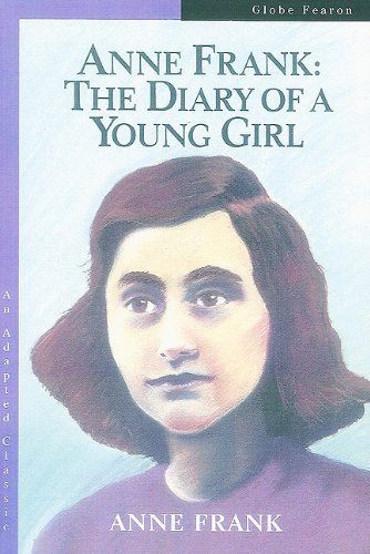 9780835902359: Anne Frank: The Diary of a Young Girl (Globe Adapted Classic)