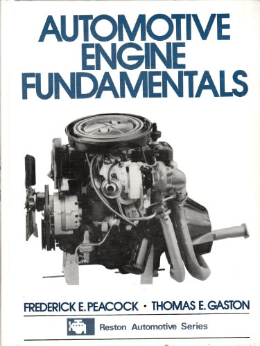 Imagen de archivo de Automotive Engine Fundamentals a la venta por Bank of Books