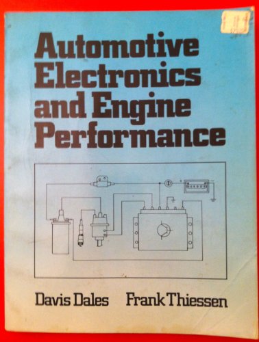 9780835903103: Automotive Electronics and Engine Performance