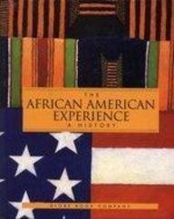 Beispielbild fr The African American Experience: A History zum Verkauf von Wonder Book