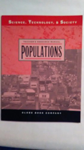 Stock image for Populations/Teacher's Manual (Science, Technology, & Society) for sale by HPB-Red