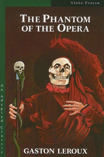 9780835904766: The Phantom of the Opera (Adapted Classics)