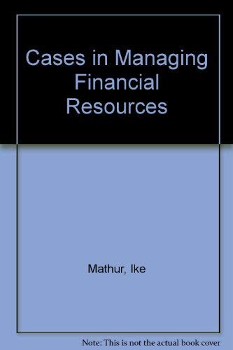 Beispielbild fr Cases in Managing Financial Resources zum Verkauf von NEPO UG