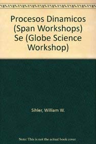 PROCESOS DINAMICOS (SPAN WORKSHOPS) SE (9780835907149) by GLOBE