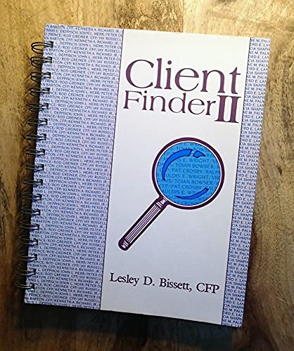 Beispielbild fr Client Finder II: Ideas from Financial Planners Across the United States zum Verkauf von Bibliohound
