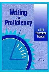Writing for Proficiency: Level B (9780835908924) by Globe Fearon