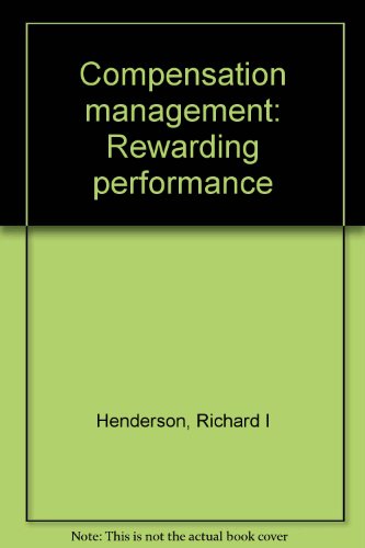 Imagen de archivo de Compensation Management : Rewarding Performance a la venta por Better World Books