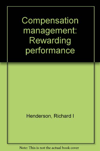 Stock image for Compensation Management : Rewarding Performance for sale by Better World Books