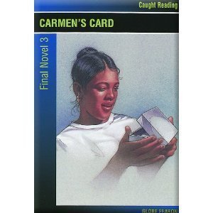 Beispielbild fr Carmen's Card (Caught Reading) zum Verkauf von Wonder Book