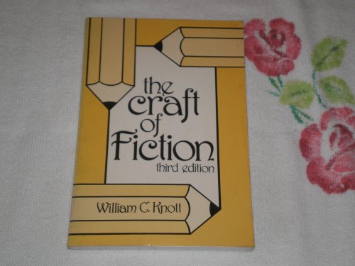 Beispielbild fr The Craft of Fiction zum Verkauf von Wonder Book