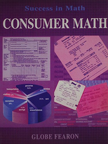 Success in Math: Consumer Math (Success in Math Series) (9780835911849) by Globe Fearon