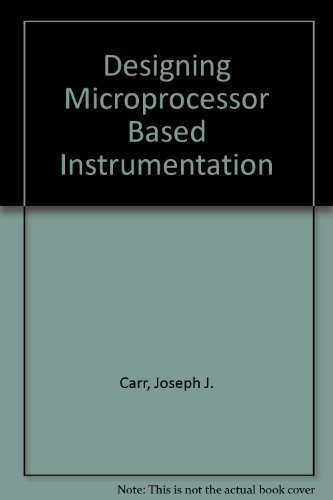 9780835912709: Designing Microprocessor-Based Instrumentation