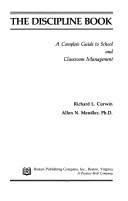 Beispielbild fr The Discipline Book: A Complete Guide to School and Classroom Management zum Verkauf von HPB-Red