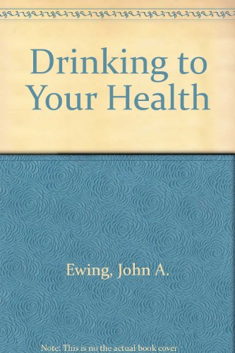 Beispielbild fr Drinking to Your Health zum Verkauf von Wonder Book