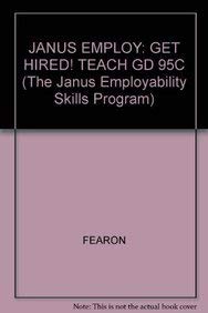 The Janus Employability Skills Program: Get Hired - Finding Job Opportunities (9780835914826) by Globe Fearon