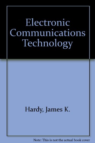 Imagen de archivo de Electronic communications technology a la venta por ThriftBooks-Atlanta