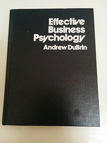 Beispielbild fr Effective Business Psychology zum Verkauf von Anybook.com