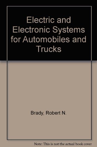 Stock image for Electric and Electronic Systems for Automobiles and Trucks for sale by Dunaway Books