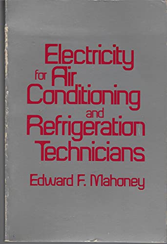 Stock image for Electricity for Air Conditioning and Refrigeration for sale by Russell Books
