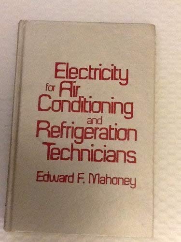 9780835916202: Electricity for Air Conditioning and Refrigeration Technicians