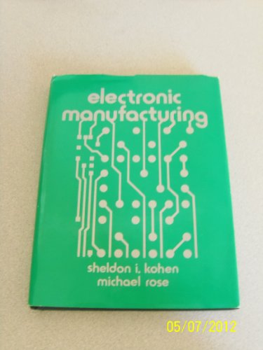 Electronic manufacturing (9780835916424) by [???]