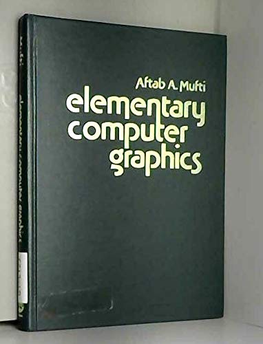 Beispielbild fr Elementary Computer Graphics zum Verkauf von Better World Books
