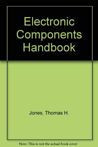 Imagen de archivo de Electronic Components Handbook a la venta por HPB-Red