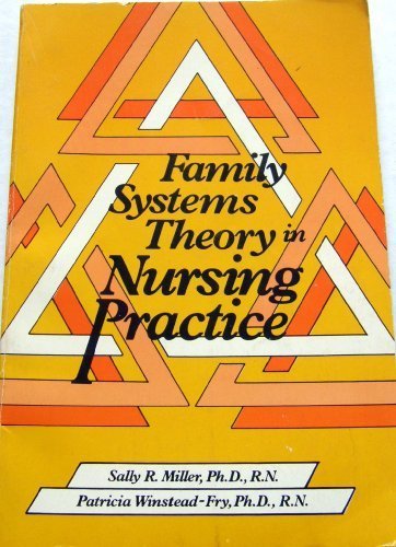 Stock image for Family Systems Theory in Nursing Practice for sale by ThriftBooks-Dallas