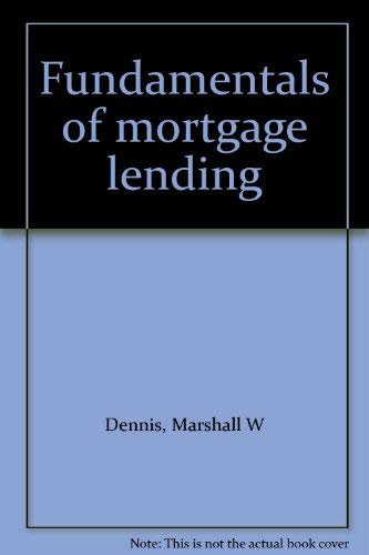 Stock image for Fundamentals of mortgage lending for sale by Mispah books