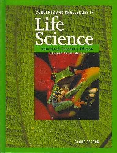 Stock image for Concepts and Challenges In Life Science, Annotated Teacher's Edition for sale by Better World Books