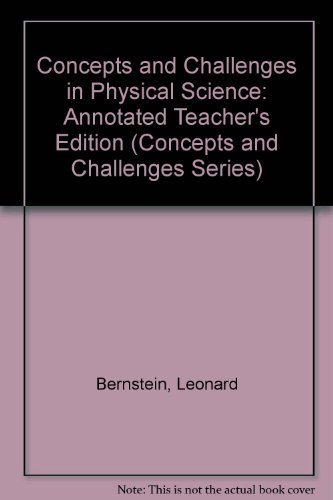 Imagen de archivo de Concepts And Challenges In Physical Science, Annotated Teacher's Edition, 3rd Revised Edition ; 9780835922470 ; 0835922472 a la venta por APlus Textbooks